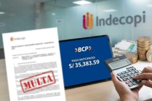 Indecopi sanciona al BCP por aplicar incorrectamente pagos anticipados: Guía para el consumidor